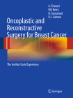 Oncoplastic and Reconstructive Surgery for Breast Cancer: The Institut Curie Experience By A. Fitoussi, M. G. Berry, B. Couturaud Cover Image