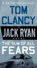 The Sum of All Fears (A Jack Ryan Novel #5) Cover Image