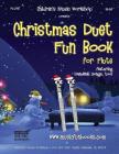 Christmas Duet Fun Book for Flute By Larry E. Newman Cover Image
