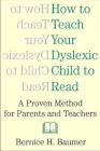 How to Teach Your Dyslexic Chi Cover Image