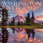 Washington Evergreen Wall Calendar 2024: A Year of Natural Wonders By Workman Calendars, Photo Cascadia Cover Image