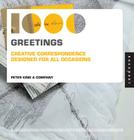 1,000 Greetings: Creative Correspondence Designed for All Occasions By Peter King & Co. (Editor) Cover Image