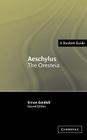Aeschylus: The Oresteia (Landmarks of World Literature (New)) By Simon Goldhill Cover Image