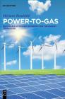 Power-To-Gas: Renewable Hydrogen Economy for the Energy Transition Cover Image