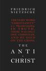 The Anti-Christ By Friedrich Wilhelm Nietzsche Cover Image