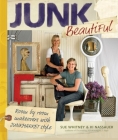 Junk Beautiful: Room by Room Makeovers with Junkmarket Style By Sue Whitney, Ki Nassauer Cover Image