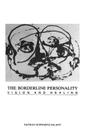 The Borderline Personality: Vision and Healing By Nathan Scwartz-Salant Cover Image