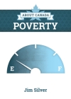 About Canada: Poverty By Jim Silver Cover Image
