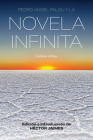 Pedro Ángel Palou Y La Novela Infinita: Lecturas Críticas (Literatura y Cultura) By Héctor Jaimes (Editor) Cover Image