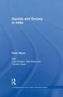 Suicide and Society in India (Routledge/Asian Studies Association of Australia (Asaa) Sout) By Peter Mayer Cover Image