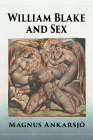 William Blake and Sex Cover Image