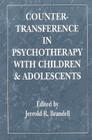 Countertransference in Psychotherapy with Children and Adolescents Cover Image