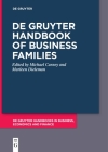 de Gruyter Handbook of Business Families By Michael Carney (Editor), Marleen Dieleman (Editor) Cover Image