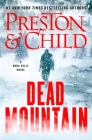 Dead Mountain (Nora Kelly) By Douglas Preston, Lincoln Child Cover Image