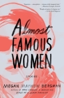 Almost Famous Women: Stories Cover Image