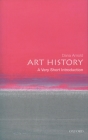 Art History: A Very Short Introduction (Very Short Introductions #102) Cover Image
