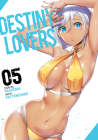 Destiny Lovers Vol. 5 By Kazutaka, Kai Tomohiro (Illustrator) Cover Image