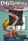 A to Z Mysteries: The X'ed-Out X-Ray By Ron Roy, John Steven Gurney (Illustrator) Cover Image