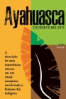 Ayahuasca: Um breve relato By Ivan Volpe Cover Image
