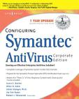 Configuring Symantec AntiVirus By Syngress Cover Image