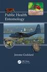 Public Health Entomology By Jerome Goddard Cover Image