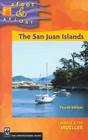 The San Juan Islands (Afoot & Afloat) By Marge Mueller, Ted Mueller Cover Image
