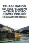 Rehabilitation and Resettlement in Tehri Hydro Power Project Cover Image