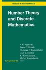 Number Theory and Discrete Mathematics (Trends in Mathematics) Cover Image