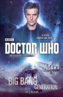 Doctor Who: Big Bang Generation: A Novel Cover Image