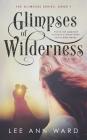 Glimpses of Wilderness Cover Image
