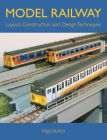 Model Railway Layout, Construction and Design Techniques By Nigel Burkin Cover Image