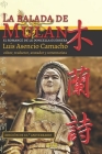 La balada de Mulan: el romance de la doncella guerrera By Luis Asencio Camacho Cover Image
