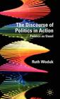 The Discourse of Politics in Action: Politics as Usual By R. Wodak Cover Image