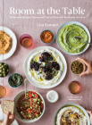 Room at the Table: Gluten-Free Recipes, Stories and Tips to Share with the People You Love By Lisa Samuel Cover Image