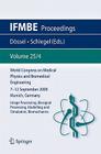 World Congress on Medical Physics and Biomedical Engineering September 7 - 12, 2009 Munich, Germany: Vol. 25/IV Image Processing, Biosignal Processing (Ifmbe Proceedings #25) Cover Image