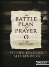The Battle Plan for Prayer - Teen Bible Study Book By Brian Mills, Donavan Degrie Cover Image