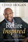 Retire Inspired: It's Not an Age, It's a Financial Number Cover Image