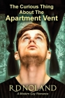 The Curious Thing about the Apartment Vent Cover Image