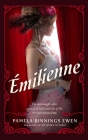 Émilienne By Pamela Binnings Ewen, Janieta Eyre (Director) Cover Image