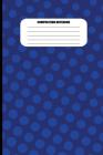 Composition Notebook: Blue Circles Pattern in Slanted Columns (100 Pages, College Ruled) Cover Image