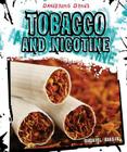 Tobacco and Nicotine (Dangerous Drugs) Cover Image
