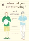 What Did You Eat Yesterday?, Volume 6 Cover Image