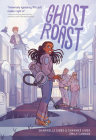 Ghost Roast By Shawnee´ Gibbs, Emily Cannon (Illustrator), Shawnelle Gibbs Cover Image