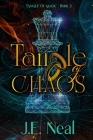 Tangle of Chaos By J. E. Neal Cover Image