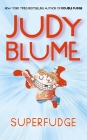 Superfudge By Judy Blume Cover Image