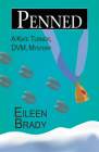 Penned (Kate Turner, DVM,  Mysteries) By Eileen Brady Cover Image