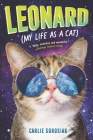 Leonard (My Life as a Cat) By Carlie Sorosiak Cover Image
