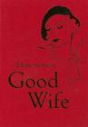 How to Be a Good Wife Cover Image