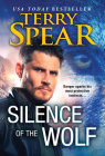 Silence of the Wolf (Silver Town Wolf) By Terry Spear Cover Image