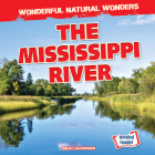 The Mississippi River By Bray Jacobson Cover Image